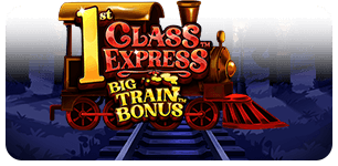 1st Class Express Big Train Bonus