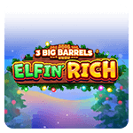 3 Big Barrels Elfin Rich