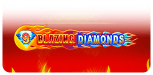 9 Blazing Diamonds