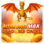 Action Boost Max Dragons Cache