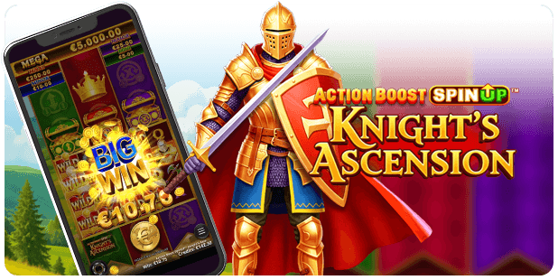 Action Boost SpinUP Knights Ascension