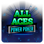 All Aces Power Poker