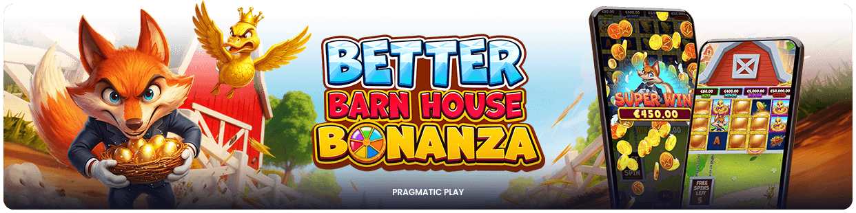 Better Barn House Bonanza