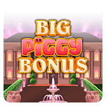 Big Piggy Bonus