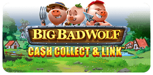 BIG BAD WOLF CASH COLLECT AND LINK