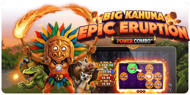 Big Kahuna Epic Eruption Power Combo