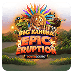 Big Kahuna Epic Eruption Power Combo