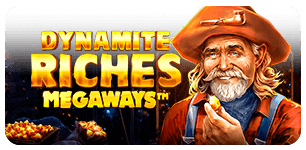 Dynamite Riches Megaways