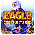 EAGLE CASH COLLECT AND LINK