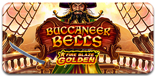 Fire Blaze Golden: Buccaneer Bells