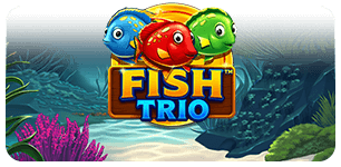 FISH TRIO