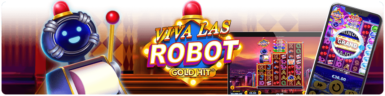 GOLD HIT VIVA LAS ROBOT