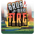 Grug Make Fire