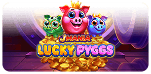 J Mania Lucky Pyggs