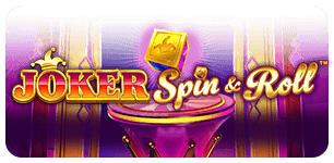 JOKER SPIN AND ROLL