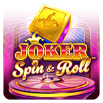 JOKER SPIN AND ROLL