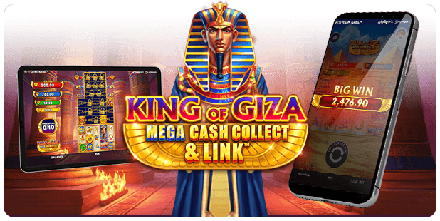 KING OF GIZA MEGA CASH COLLECT AND LINK