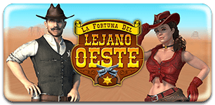 La Fortuna del Lejano Oeste