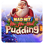 Mad Hit Ho Ho Hot Pudding