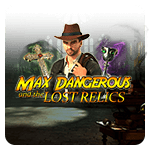 Max Dangerous and the Lost Relics