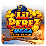 MEGA FIRE BLAZE LIL PEREZ
