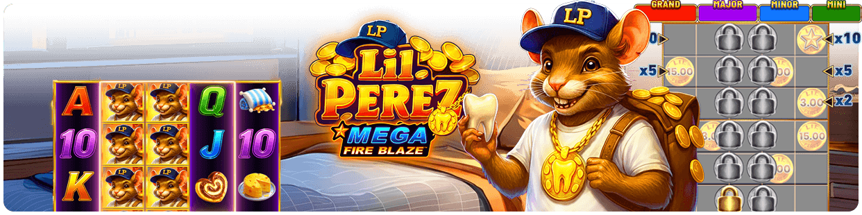 MEGA FIRE BLAZE LIL PEREZ