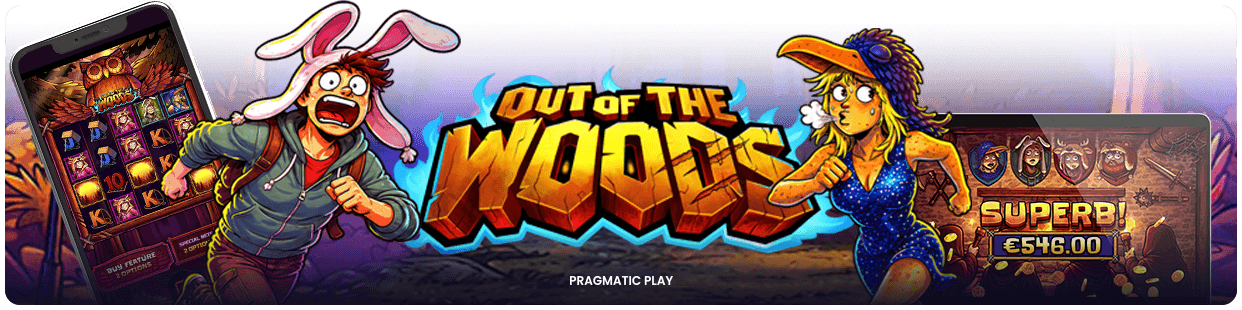 Out of the Woods