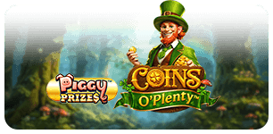 Piggy Prizes Coins O Plenty Buy Bonus