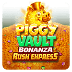 Piggy Vault Bonanza Rush Express