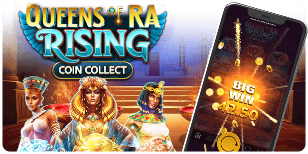 Queens of Ra Rising Coin Collect