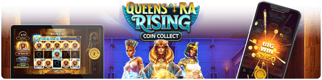 Queens of Ra Rising Coin Collect