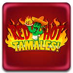 Red Hot Tamales!