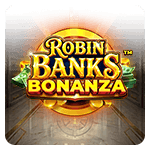 Robin Banks Bonanza