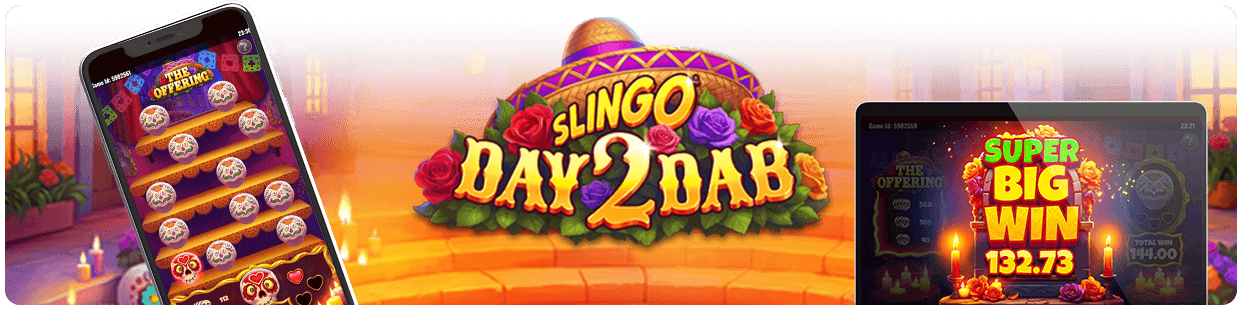 Slingo Day 2 Dab