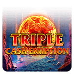 Triple Cash Eruption