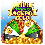 TRIPLE MONEY JACKPOT GOLD