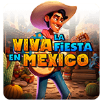 Viva la Fiesta en Mexico