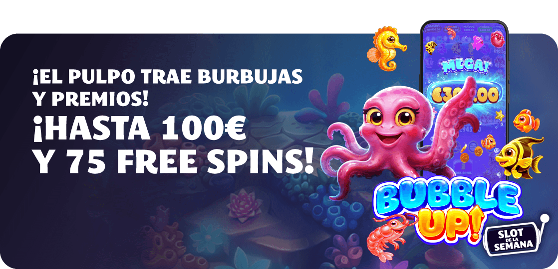 Bubble Up! - Slot de la semana