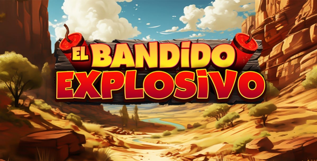Funciones especiales y premios instant&aacute;neos en El Bandido Explosivo